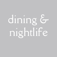 Dining & Nightlife