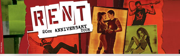 RENT - 20th Anniversary Tour